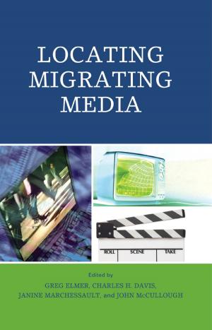 Book cover of Locating Migrating Media