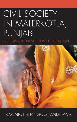 Cover of the book Civil Society in Malerkotla, Punjab by Baodong Liu, James M. Vanderleeuw