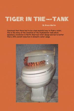 Cover of the book Tiger in the (Toilet) Tank by Rhett DeVane