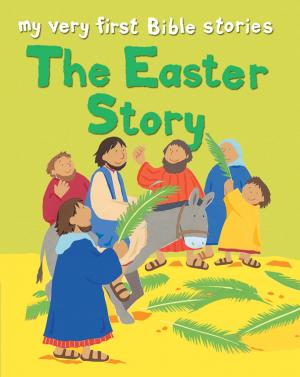 Cover of the book The Easter Story by Graham Bretherick MA