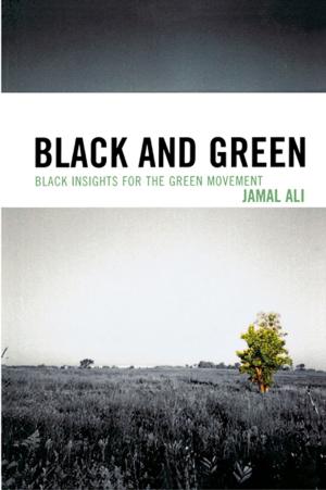 Cover of the book Black and Green by Gundars Kaupins