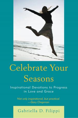 Cover of the book Celebrate Your Seasons by Lloyd E. Sandelands