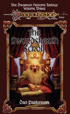 Cover of the book The Swordsheath Scroll by Margaret Weis, Tracy Hickman