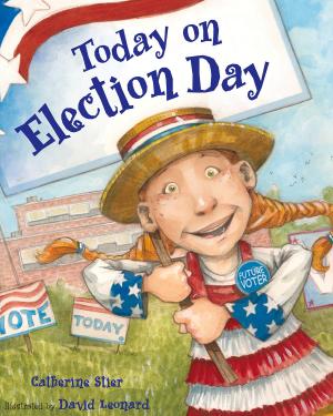 Cover of the book Today on Election Day by Gertrude Chandler Warner, Anthony VanArsdale