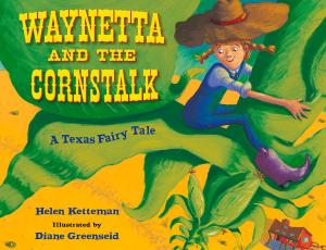 Cover of the book Waynetta and the Cornstalk by Ursula Jones, Sarah Gibb