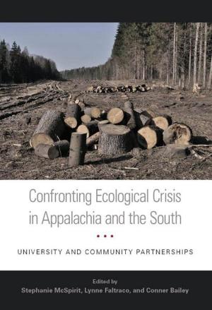 Book cover of Confronting Ecological Crisis in Appalachia and the South