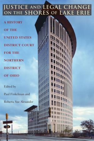 Cover of Justice and Legal Change on the Shores of Lake Erie