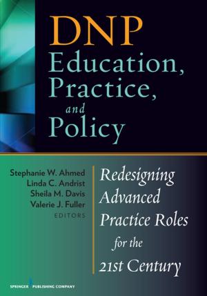 Cover of the book DNP Education, Practice, and Policy by Mark H. Anshel, PhD