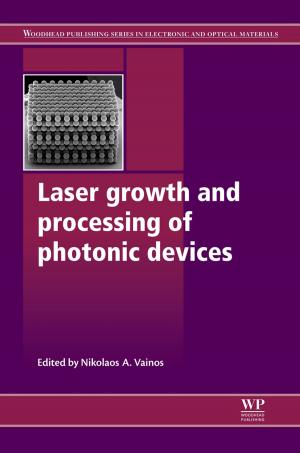 Cover of the book Laser Growth and Processing of Photonic Devices by Nicolas Baghdadi, Mehrez Zribi