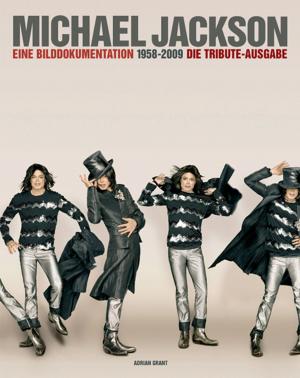 Cover of the book Michael Jackson - Eine Bilddokumentation 1958-2009 by Pete Frame