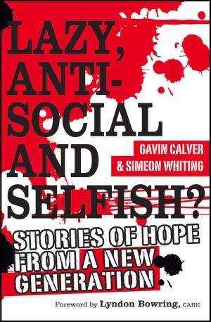 Book cover of Lazy, Antisocial and Selfish?