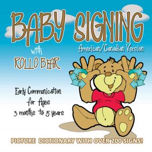 Cover of the book Baby Signing with Rollo Bear by Marion Grillparzer, Simone Weider