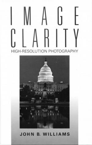 Cover of the book Image Clarity: High-Resolution Photography by Organic Gardening, Ethne Clarke