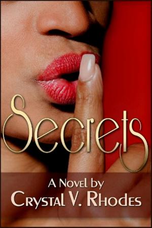 Cover of the book Secrets by Kerry M Kelly