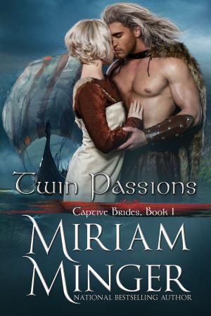 Cover of the book Twin Passions by Miriam Minger