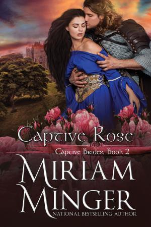 Cover of the book Captive Rose by Nostraamandamus .