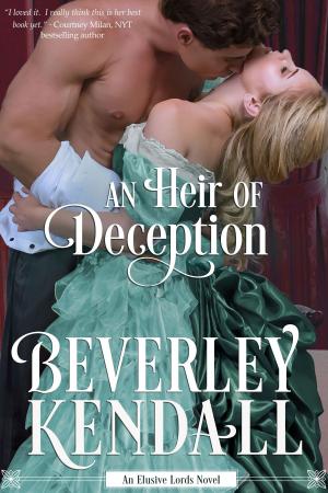 Cover of the book An Heir of Deception (The Elusive Lords, Book 3) by Jessie Clever