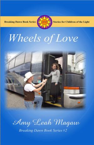 Cover of the book Wheels of Love by Ernie Jurick