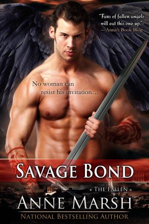 Cover of Savage Bond: The Fallen, Book #3