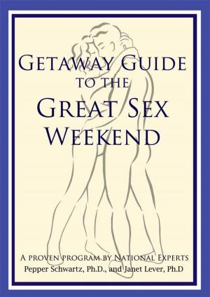 Book cover of Getaway Guide to the Great Sex Weekend