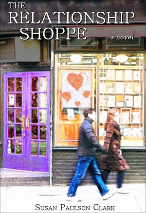 Book cover of THE RELATIONSHIP SHOPPE: A Novel