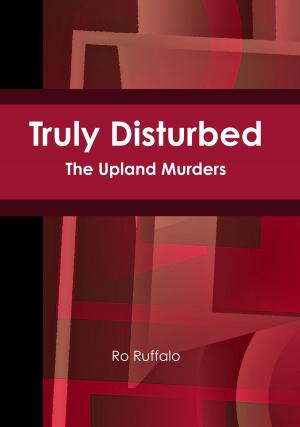 Cover of the book Truly Disturbed by James Frishkey