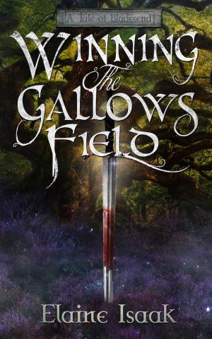 bigCover of the book Winning the Gallows Field by 