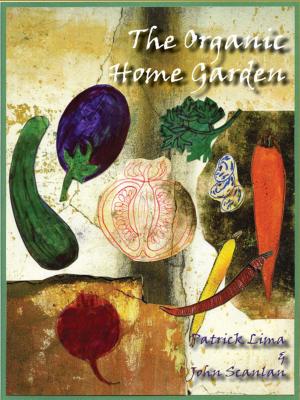 Book cover of The Organic Home Garden