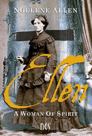 Cover of the book Ellen A Woman Of Spirit by Evelyn Olorunfemi