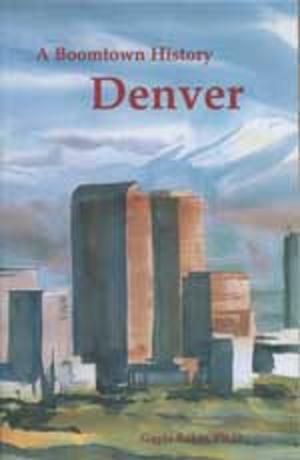 Cover of the book Denver by Brian Holmes, Min Xie