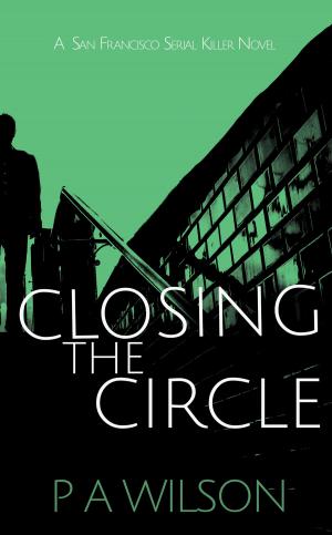 Cover of the book Closing The Circle by Kat Spofford