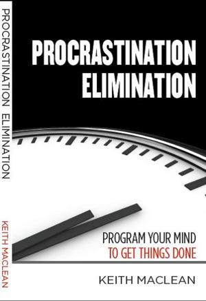 Cover of the book Procrastination Elimination by Adero C E Allison, PHD