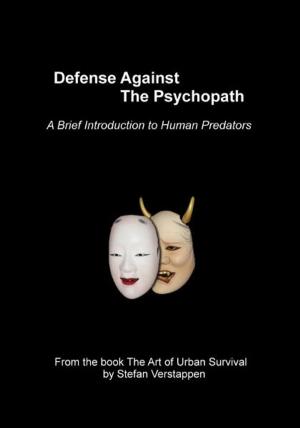 Book cover of Defense Against the Psychopath