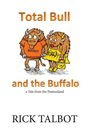 Book cover of Total Bull and the Buffalo