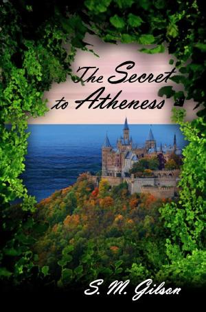 bigCover of the book The Secret to Atheness by 