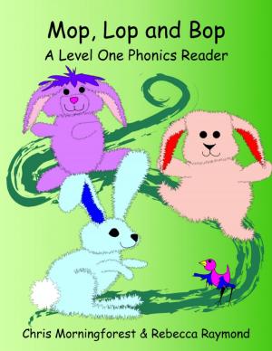Book cover of Mop, Lop, and Bop - A Level One Phonics Reader
