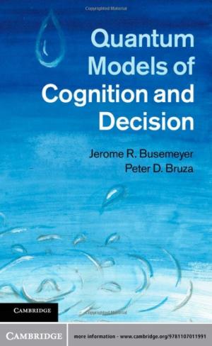 Cover of the book Quantum Models of Cognition and Decision by Professor Tracy Teslow