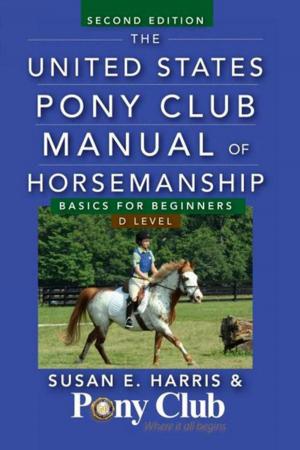 Book cover of The United States Pony Club Manual of Horsemanship