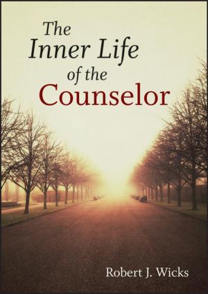 Cover of the book The Inner Life of the Counselor by Alexander Alex, C. John Harris, Dennis A. Smith