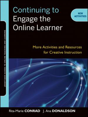 Cover of the book Continuing to Engage the Online Learner by Kevin O'Dell