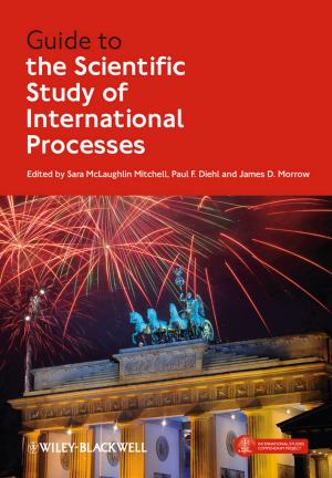 Cover of the book Guide to the Scientific Study of International Processes by William M. Bolstad, James M. Curran