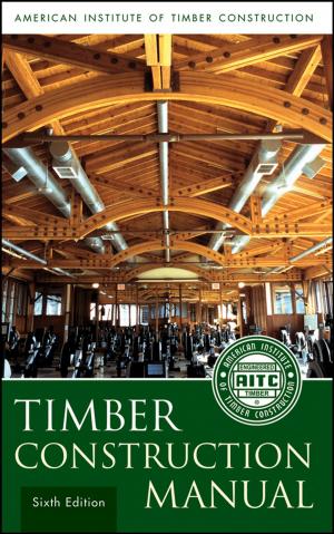 Cover of the book Timber Construction Manual by Robert X. Perez, David W. Lawhon