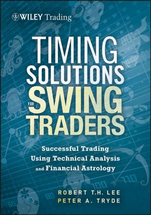 Cover of the book Timing Solutions for Swing Traders by Jin Zhong Zhang, Jinghong Li, Yat Li, Yiping Zhao