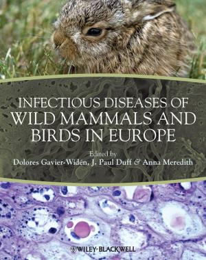 Cover of the book Infectious Diseases of Wild Mammals and Birds in Europe by Christine Bresnahan, Richard Blum