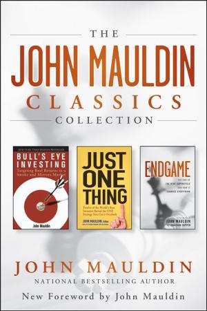Cover of the book The John Mauldin Classics Collection by Simon J. Girling