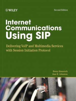 Cover of the book Internet Communications Using SIP by Carlos A. Cuevas, Callie Marie Rennison