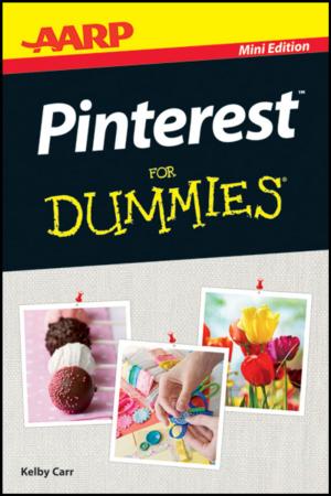 Cover of the book AARP Pinterest For Dummies by Ross Barnett, Graham Moon, Jamie Pearce, Lee Thompson, Liz Twigg