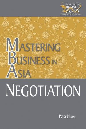 bigCover of the book Negotiation Mastering Business in Asia by 