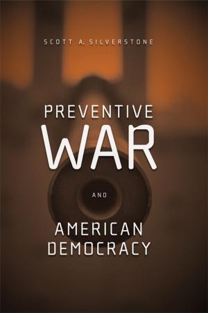 Cover of the book Preventive War and American Democracy by Wojciech W. Gasparski