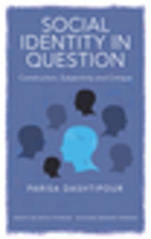 Cover of the book Social Identity in Question by Dr. Alexander Lowen M.D., Leslie Lowen